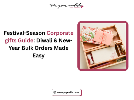 Festival-Season Corporate gifts Guide: Diwali & New-Year Bulk Orders Made Easy