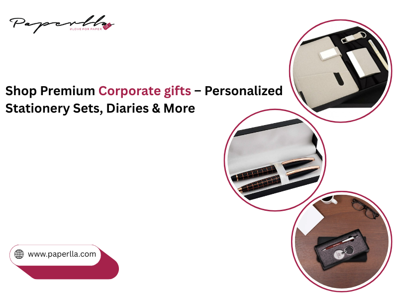 Shop Premium Corporate gifts – Personalized Stationery Sets, Diaries & More