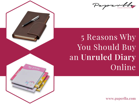 5 Reasons Why You Should Buy an Unruled Diary Online