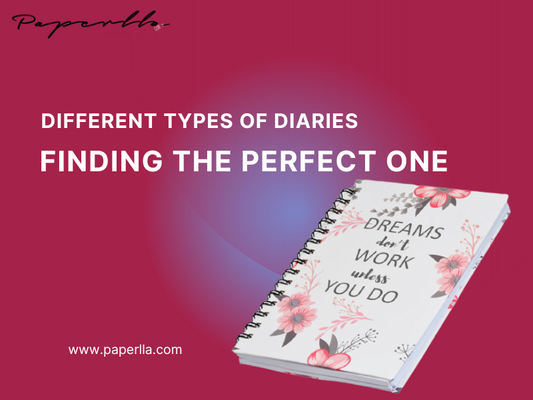 Different Types of Diaries Finding the Perfect One for You