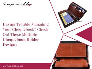 Having Trouble Managing Your Chequebook? Check Out These Multiple Chequebook Holder Designs.
