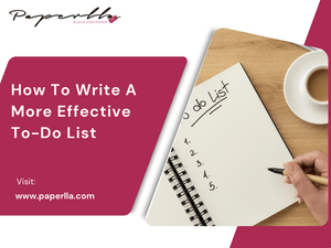 How to Write a More Effective To-Do List