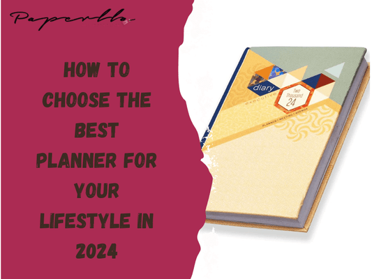 How to Choose the Best Planner for Your Lifestyle in 2024