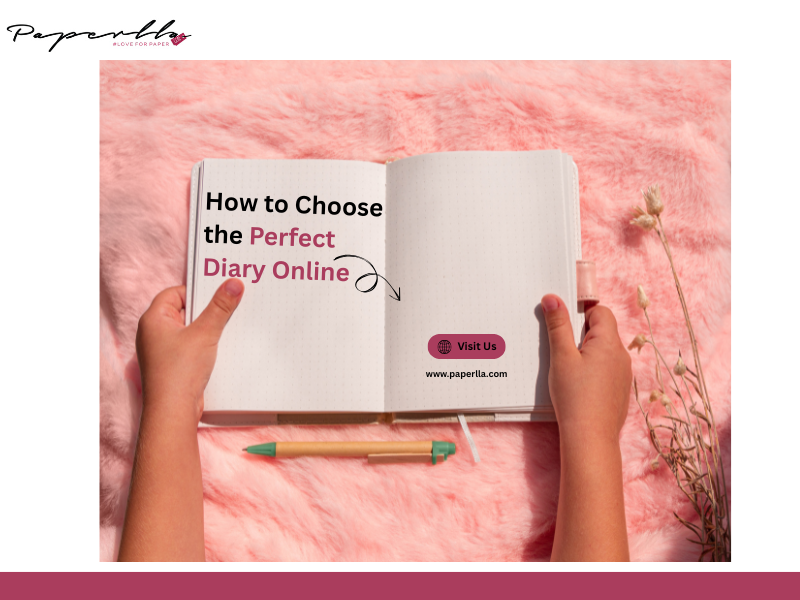 How to Choose the Perfect Diary Online