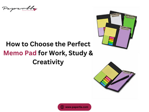 How to Choose the Perfect Memo Pad for Work, Study & Creativity