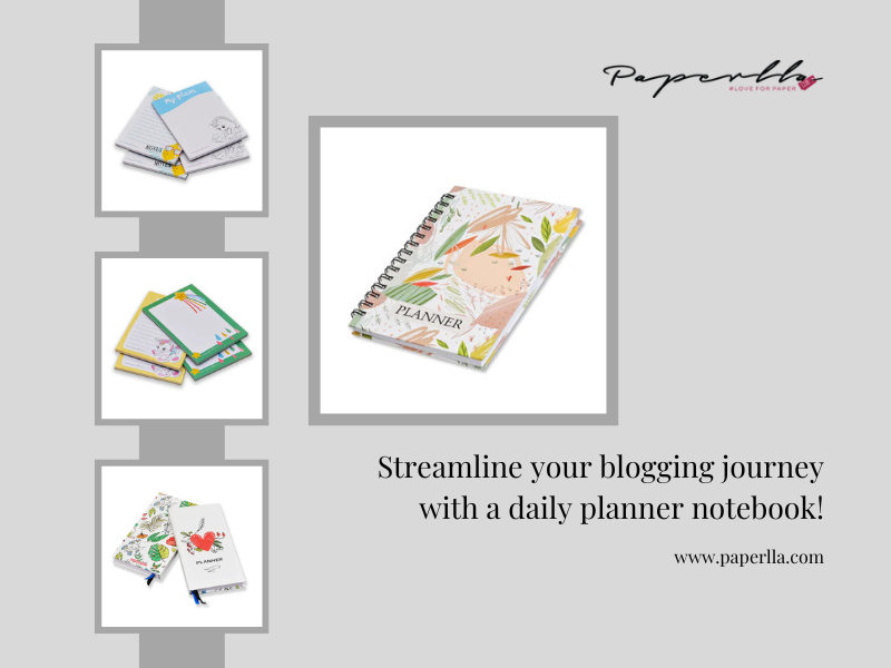 Streamline Your Blogging Journey With a Daily Planner Notebook!