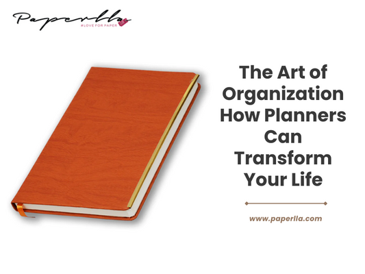 The Art of Organization How Planners Can Transform Your Life