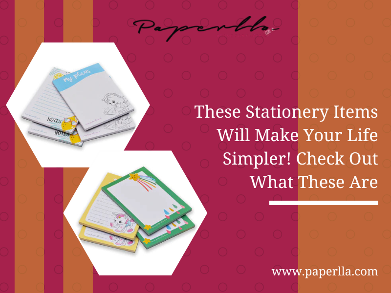 These Stationery Items Will Make Your Life Simpler! Check Out What These Are
