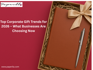 Top Corporate Gift Trends for 2026 – What Businesses Are Choosing Now