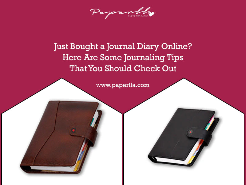 Just Bought a Journal Diary Online? Here Are Some Journaling Tips That You Should Check Out
